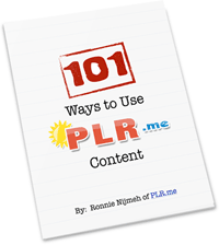 101 Ways to Use PLR Content