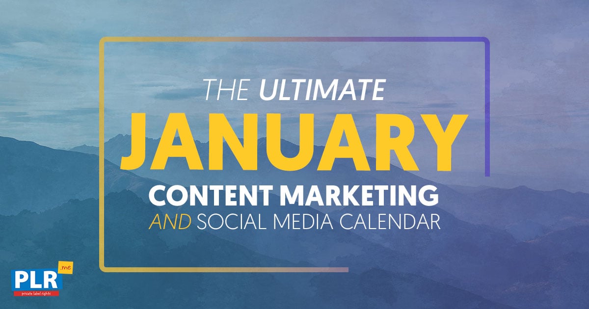 FREE January 2025 Content Marketing Calendar [UPDATED May 2025]