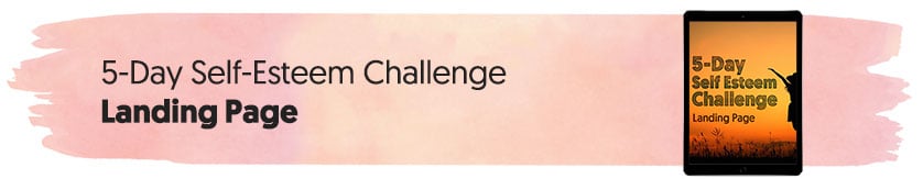 5-Day Self Esteem Challenge - Landing Page