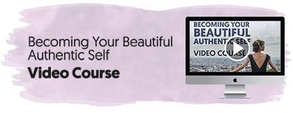 Becoming Your Beautiful Authentic Self - Video Coaching Program
